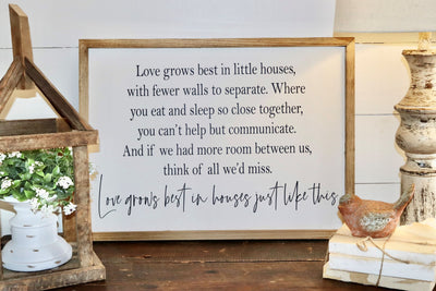 Love grows best in houses just like this